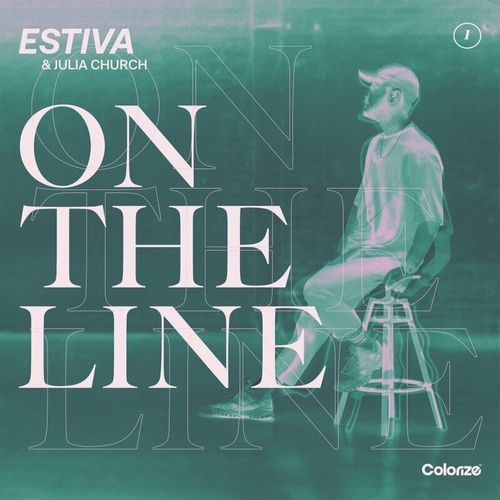 Estiva & Julia Church - On The Line [ENCOLOR405E]